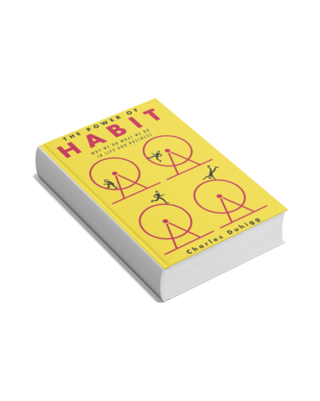 The Power of Habit